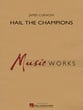 Hail the Champions Concert Band sheet music cover